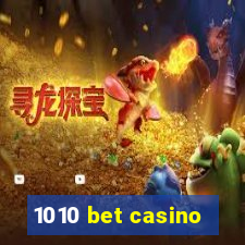 1010 bet casino